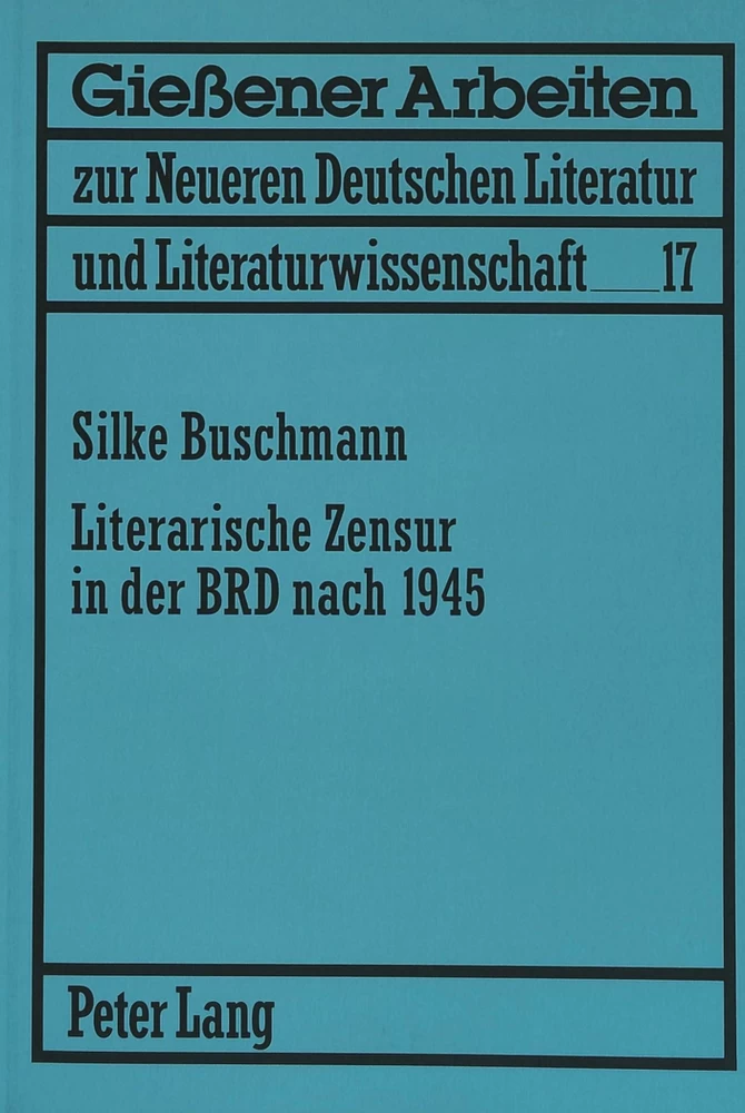 Titel: Literarische Zensur in der BRD nach 1945
