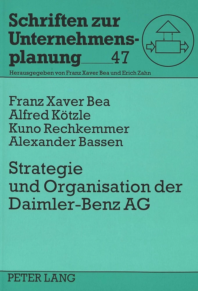 Titel: Strategie und Organisation der Daimler-Benz AG