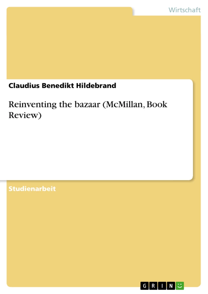 Titel: Reinventing the bazaar (McMillan, Book Review)
