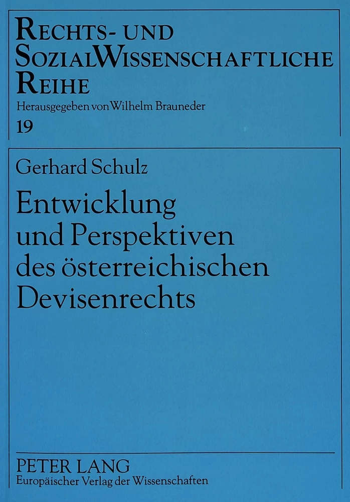 Title: Entwicklung und Perspektiven des österreichischen Devisenrechts