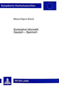 Titel: Kontrastive Idiomatik- Deutsch - Spanisch