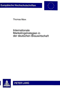 Titel: Internationale Marketingstrategien in der deutschen Brauwirtschaft