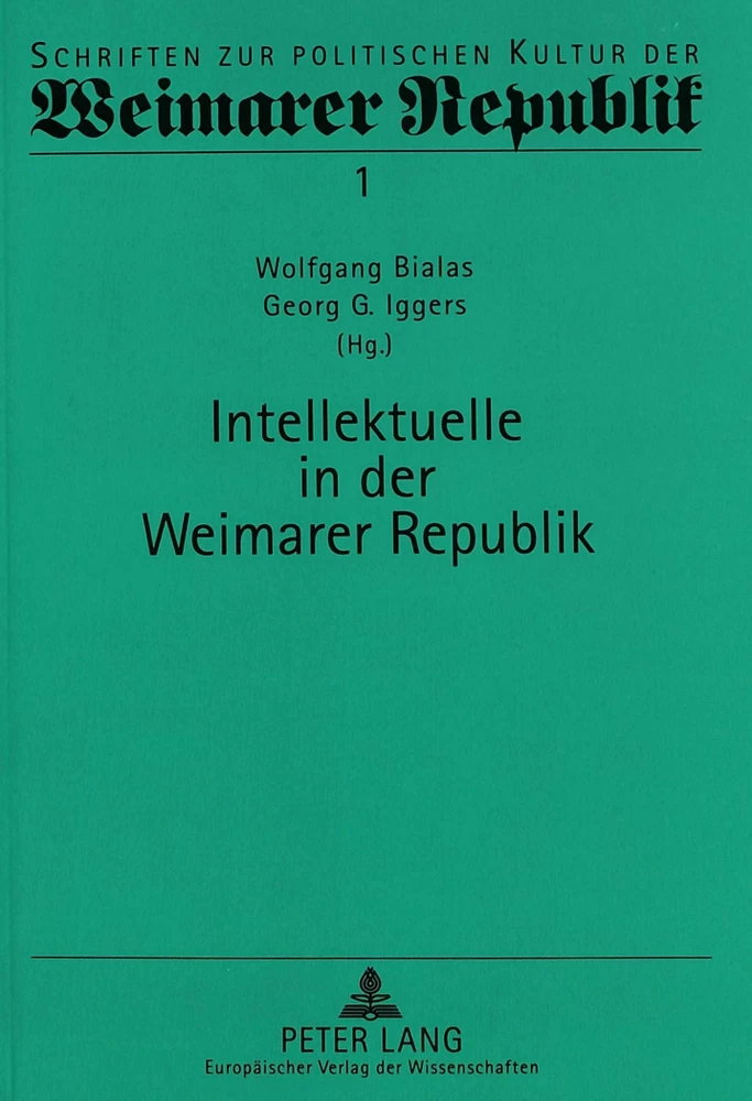 Titel: Intellektuelle in der Weimarer Republik