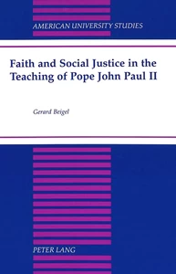 Title: Faith and Social Justice in the Teaching of Pope John Paul II