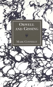 Title: Orwell and Gissing