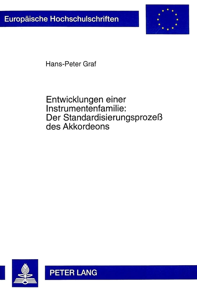 Titel: Entwicklungen einer Instrumentenfamilie:- Der Standardisierungsprozeß des Akkordeons