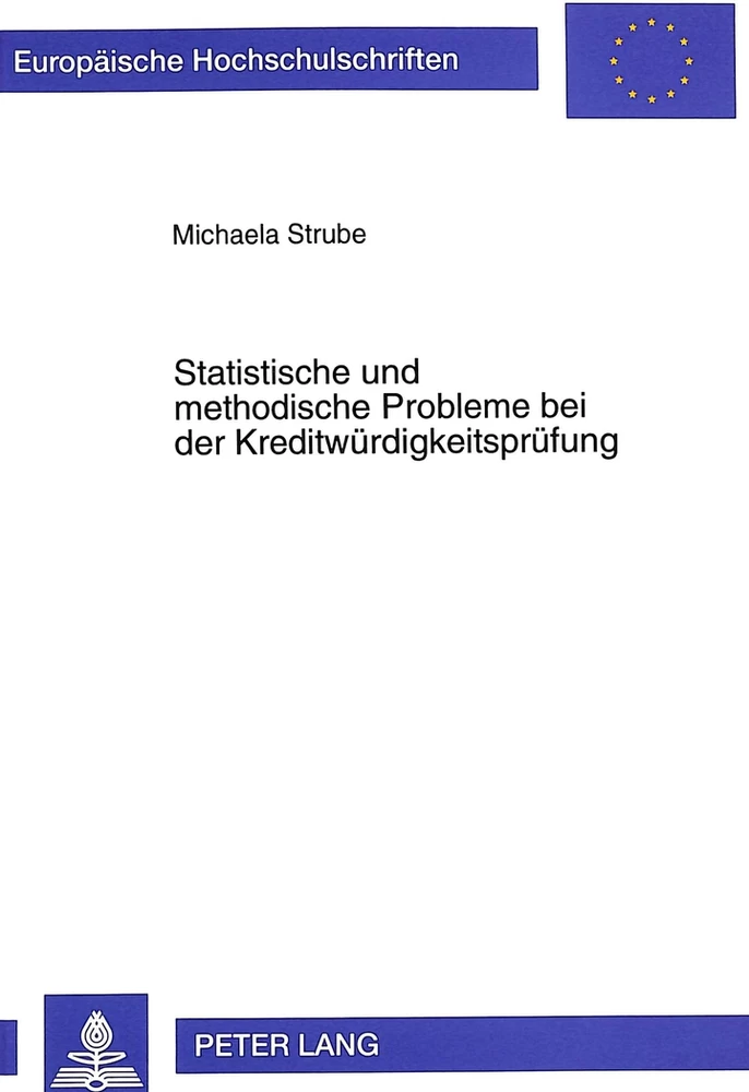 Titel: Statistische und methodische Probleme bei der Kreditwürdigkeitsprüfung