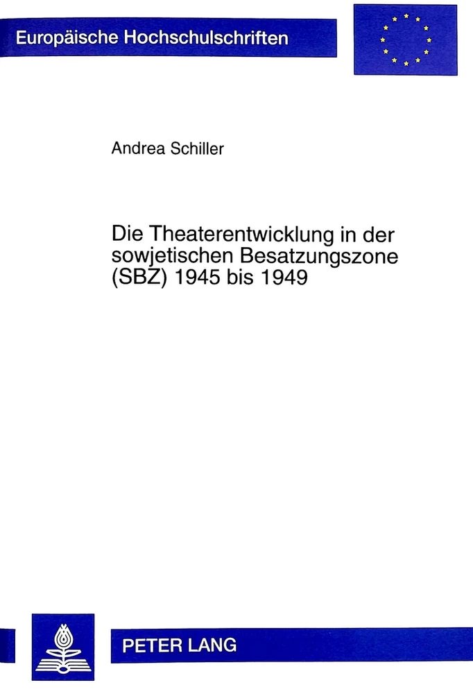 Title: Die Theaterentwicklung in der sowjetischen Besatzungszone (SBZ) 1945 bis 1949