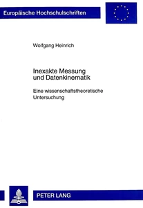 Titel: Inexakte Messung und Datenkinematik