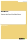Título: Haftung des GmbH-Geschäftsführers