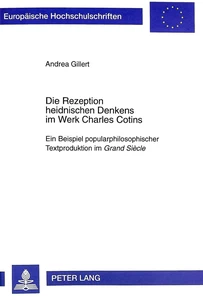 Title: Die Rezeption heidnischen Denkens im Werk Charles Cotins