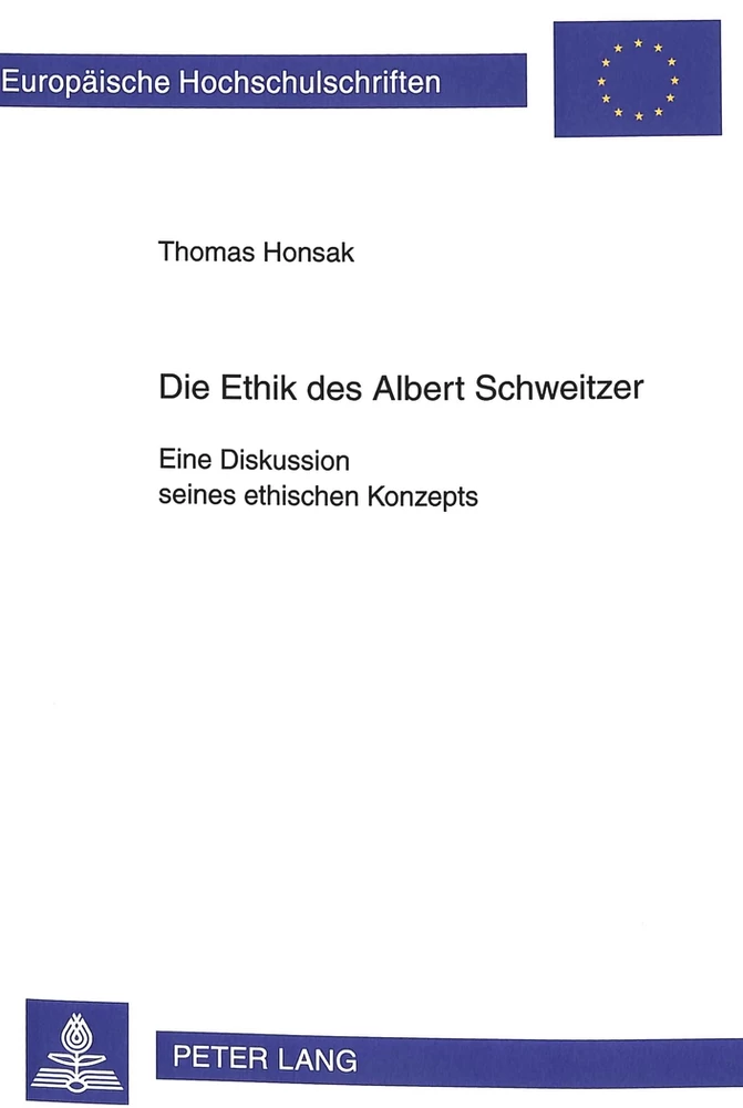Titel: Die Ethik des Albert Schweitzer