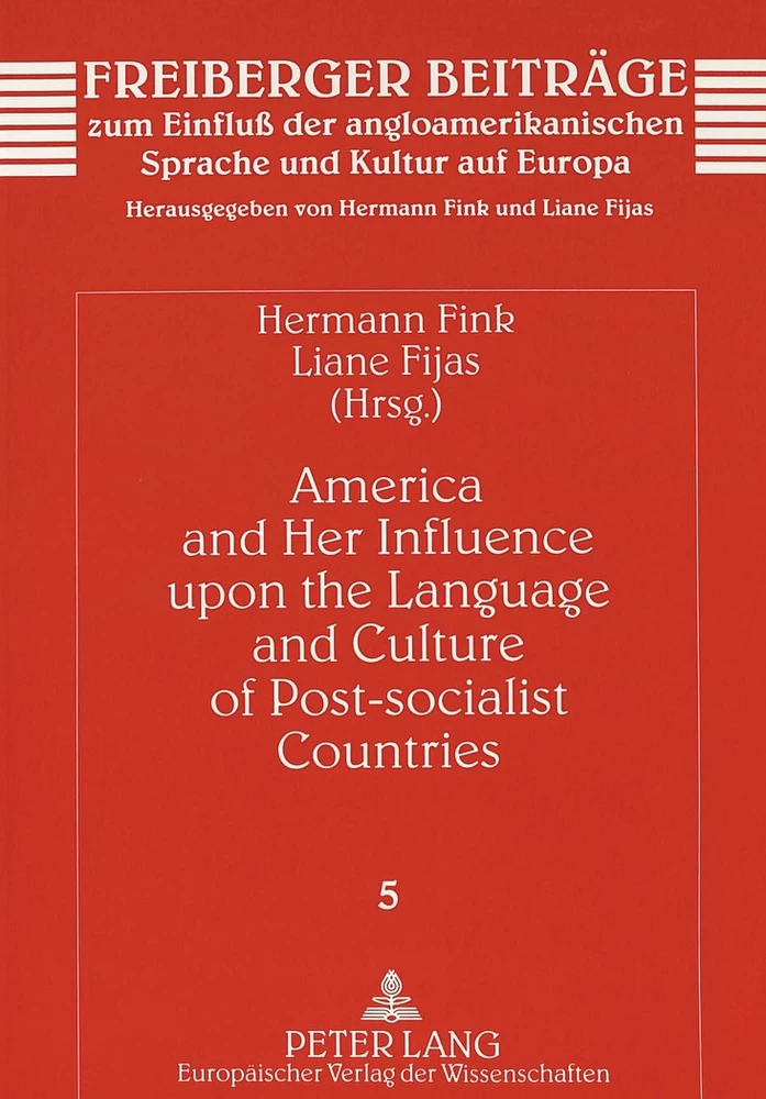 Title: America and Her Influence upon the Language and Culture of Post-socialist Countries