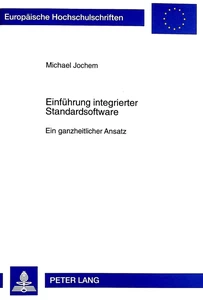 Titel: Einführung integrierter Standardsoftware