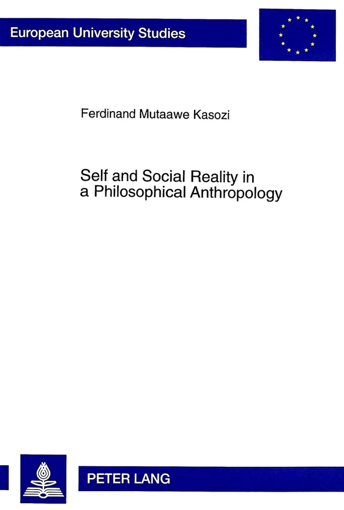 Title: Self and Social Reality in a Philosophical Anthropology