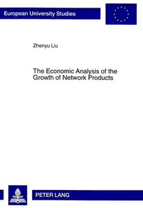 Title: The Economic Analysis of the Growth of Network Products
