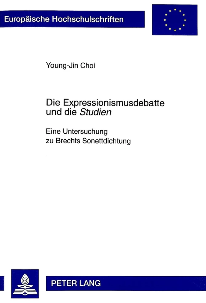 Titel: Die Expressionismusdebatte und die «Studien»