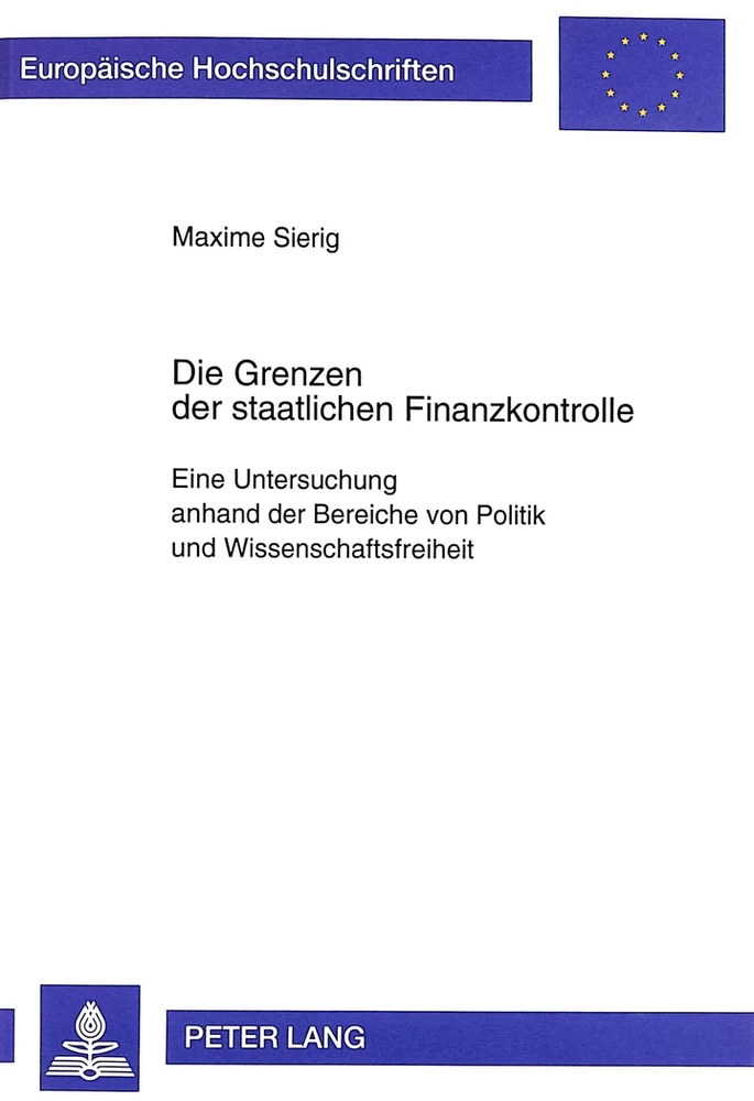 Titel: Die Grenzen der staatlichen Finanzkontrolle