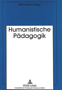 Titel: Humanistische Pädagogik