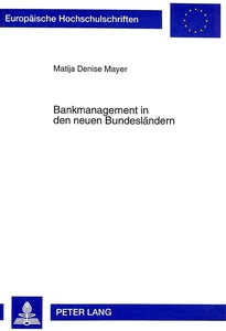 Title: Bankmanagement in den neuen Bundesländern