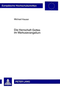 Title: Die Herrschaft Gottes im Markusevangelium