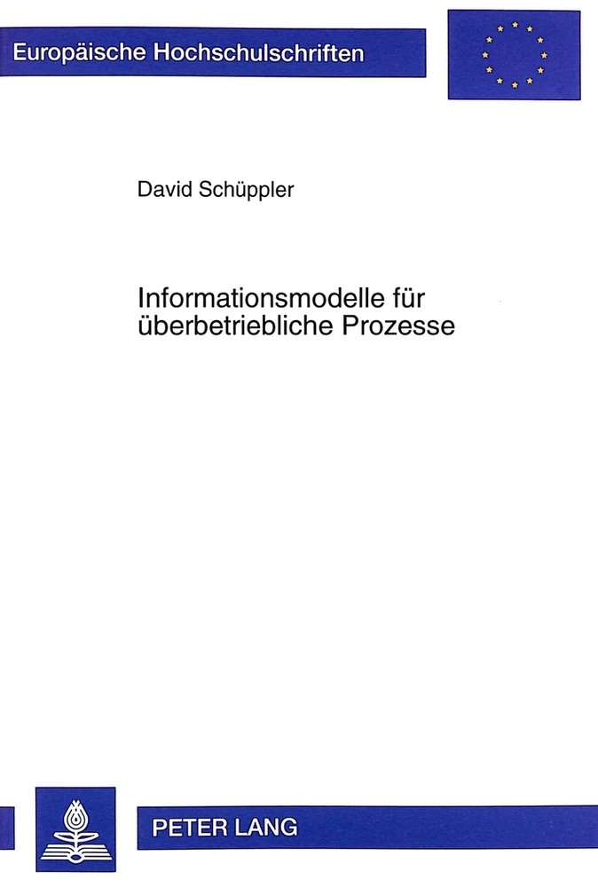 Titel: Informationsmodelle für überbetriebliche Prozesse