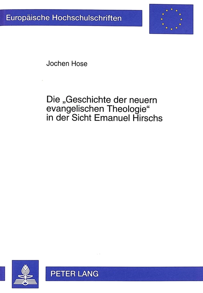 Titel: Die «Geschichte der neuern evangelischen Theologie» in der Sicht Emanuel Hirschs