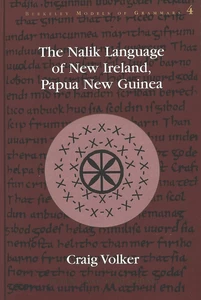 Title: The Nalik Language of New Ireland, Papua New Guinea