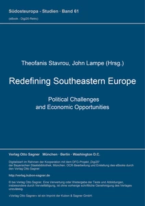 Title: Redefining Southeastern Europe. Political Challenges and Economic Opportunities