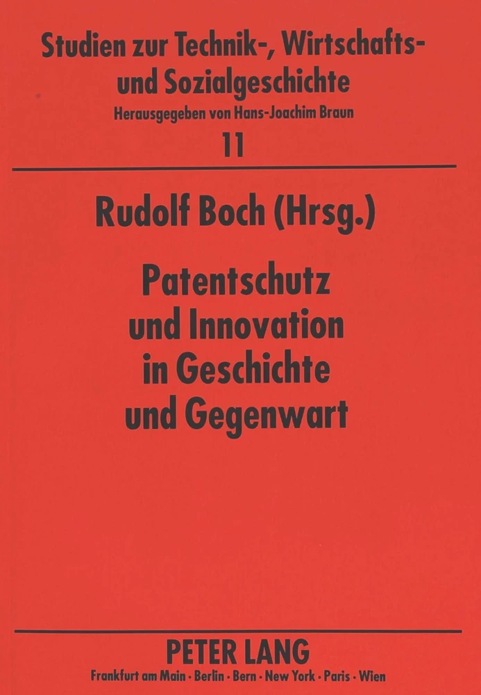 Titel: Patentschutz und Innovation in Geschichte und Gegenwart