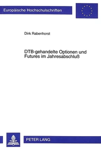 Title: DTB-gehandelte Optionen und Futures im Jahresabschluß