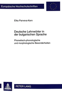 Title: Deutsche Lehnwörter in der bulgarischen Sprache