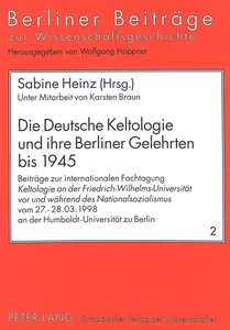 Titel: Die Deutsche Keltologie und ihre Berliner Gelehrten bis 1945