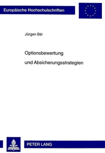 Title: Optionsbewertung und Absicherungsstrategien