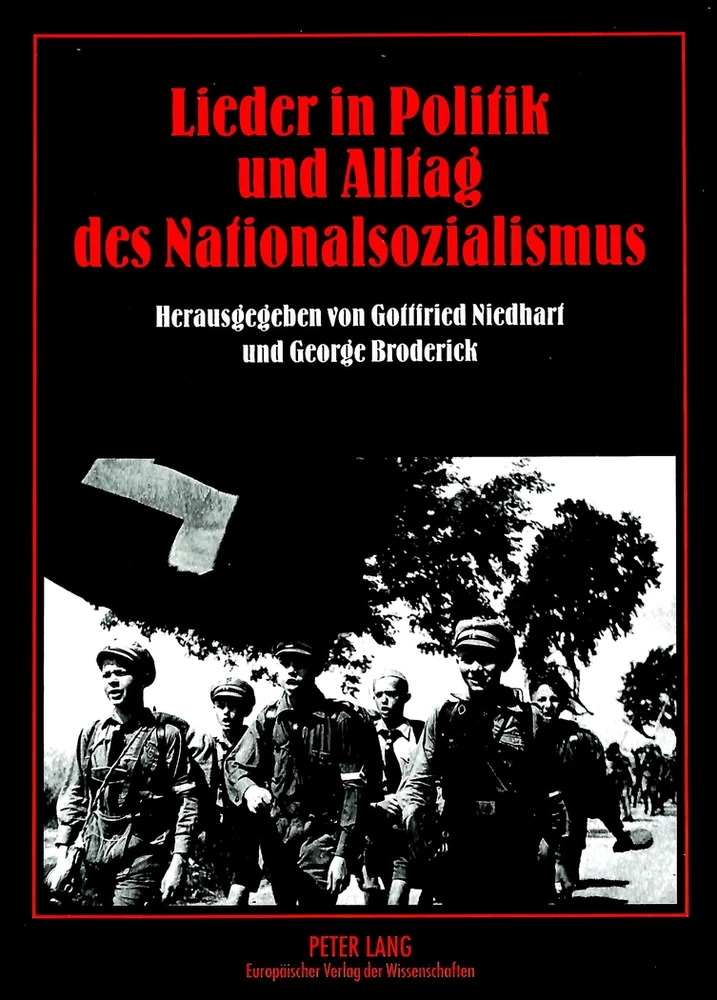 Title: Lieder in Politik und Alltag des Nationalsozialismus