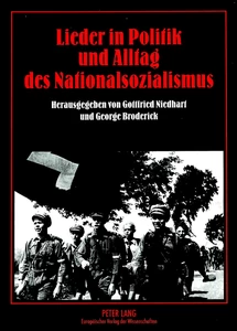 Titel: Lieder in Politik und Alltag des Nationalsozialismus
