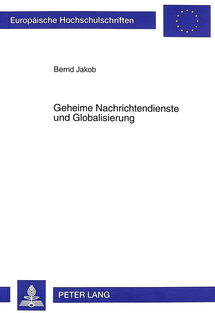 Title: Geheime Nachrichtendienste und Globalisierung