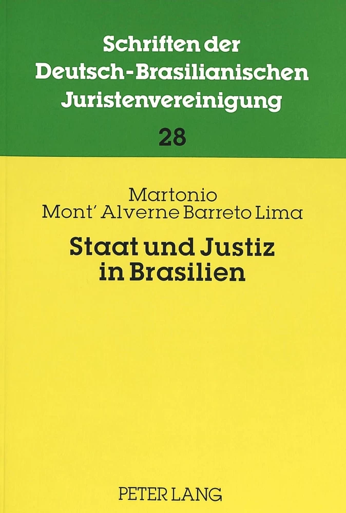 Titel: Staat und Justiz in Brasilien