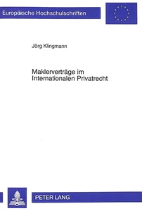 Title: Maklerverträge im Internationalen Privatrecht