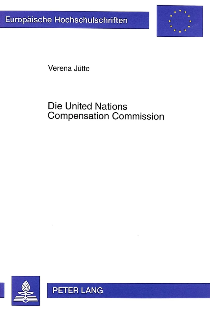 Titel: Die United Nations Compensation Commission
