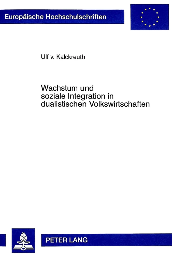 Title: Wachstum und soziale Integration in dualistischen Volkswirtschaften