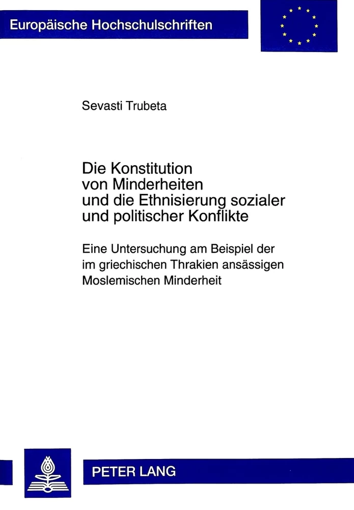 Title: Die Konstitution von Minderheiten und die Ethnisierung sozialer und politischer Konflikte