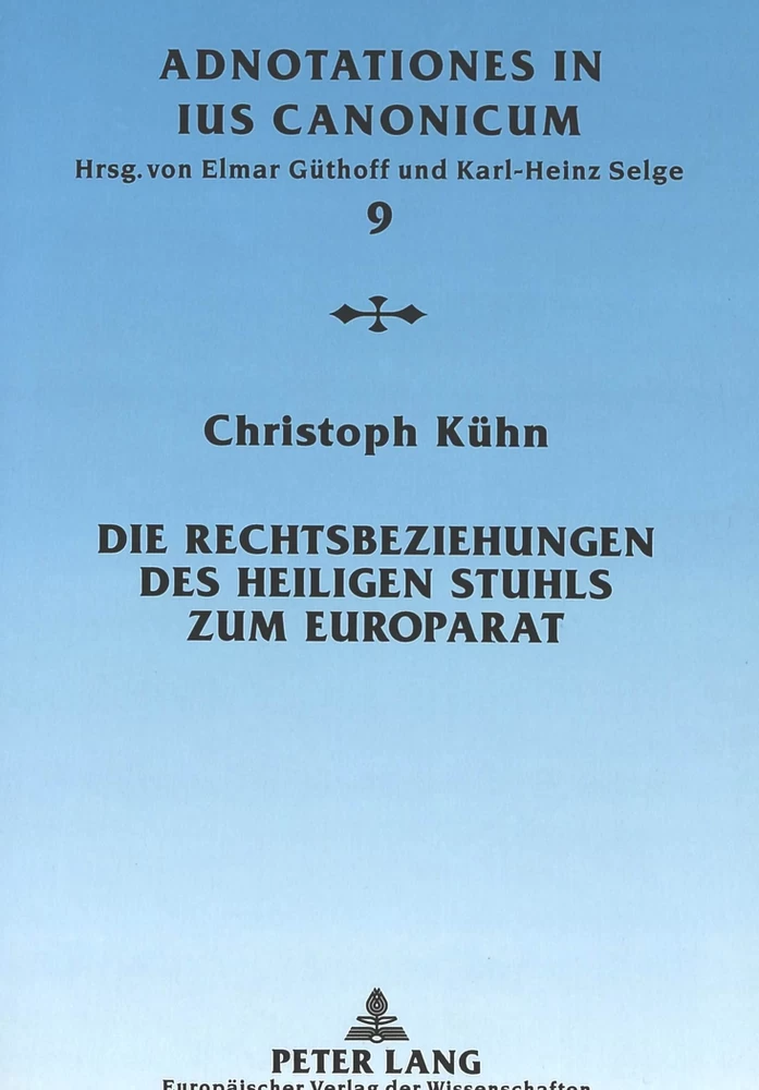 Titel: Die Rechtsbeziehungen des Heiligen Stuhls zum Europarat