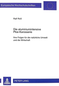 Title: Die aluminiumintensive Pkw-Karosserie