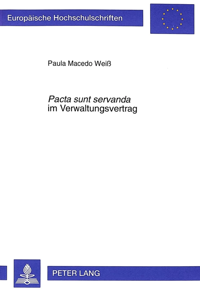 Titel: «Pacta sunt servanda» im Verwaltungsvertrag