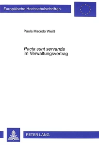 Title: «Pacta sunt servanda» im Verwaltungsvertrag