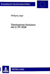 Title: Teleologische Reduktion des § 181 BGB