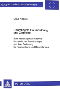 Title: Raumbegriff, Raumordnung und Zentralität