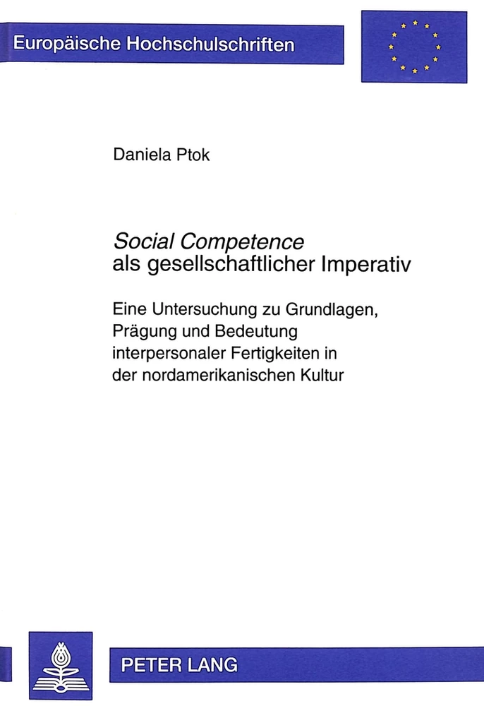 Titel: «Social Competence» als gesellschaftlicher Imperativ