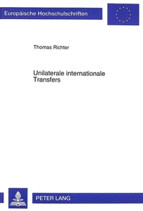 Titel: Unilaterale internationale Transfers